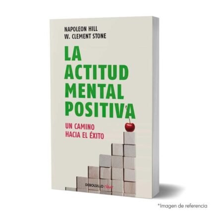 imagen de portada del Libro La actitud mental positiva