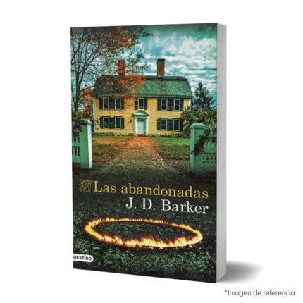 imagen de portada del Libro Las abandonadas de J. D. Barker