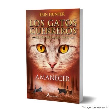 imagen de portada del Libro Los gatos guerreros Saga El poder de los tres 6 Amanecer