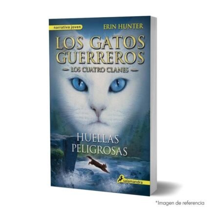 imagen de portada del Libro Los gatos guerreros Saga Los cuatro clanes 5 Huellas peligrosas