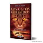 imagen de portada del Libro Los gatos guerreros Saga Nueva profecía 6 Atardecer