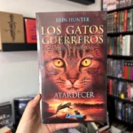 foto de portada del Libro Los gatos guerreros Saga Nueva profecía 6 Atardecer