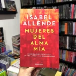 foto de portada del Libro Mujeres del alma mía de Isabel Allende