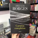 foto de portada del Cuentos completos de Jorge Luis Borges