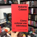 foto de portada del Libro Cómo ordenar una biblioteca