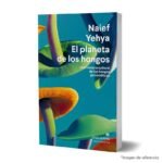 imagen de portada del Libro El planeta de los hongos