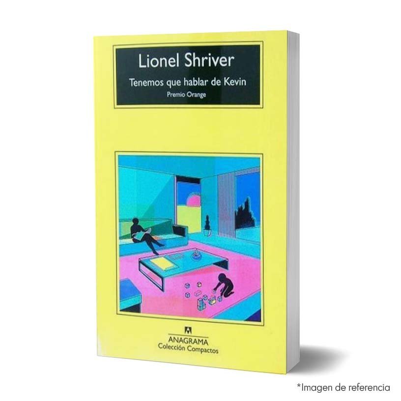 Libro Tenemos que hablar de Kevin imagen de portada del Libro Tenemos que hablar de Kevin