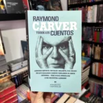 foto de portada del Libro Todos los cuentos de Raymond Carver