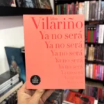 foto de portada del Libro Ya no será de Idea Vilariño